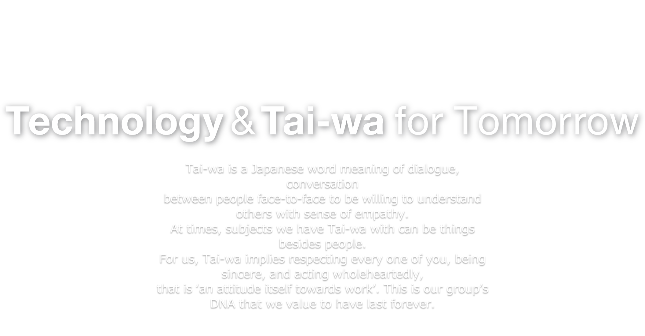 Technology & Tai-wa for Tomorrow